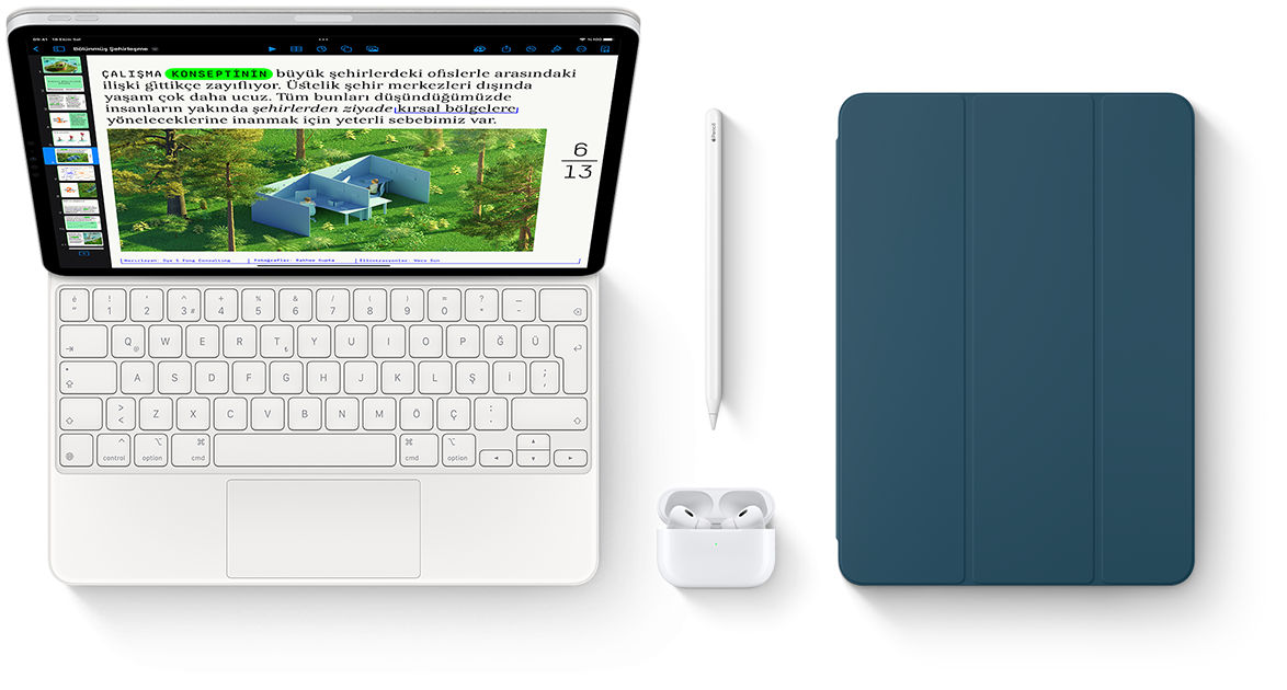 Magic Keyboard ile iPad Pro. AirPods Pro. Apple Pencil ve Smart Folio ile bir iPad daha.